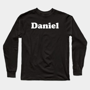 Daniel My Name Is Daniel! Long Sleeve T-Shirt